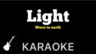 Wave to earth - Light | Karaoke Guitar Instrumental Resimi