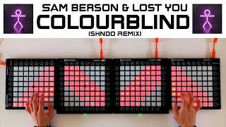 Sam Berson & LOST YOU - Colourblind // Quad Launchpad Cover (shndō Remix)