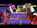 Abyss Path 5 Fully Itemless with Villains Marvel Contest 