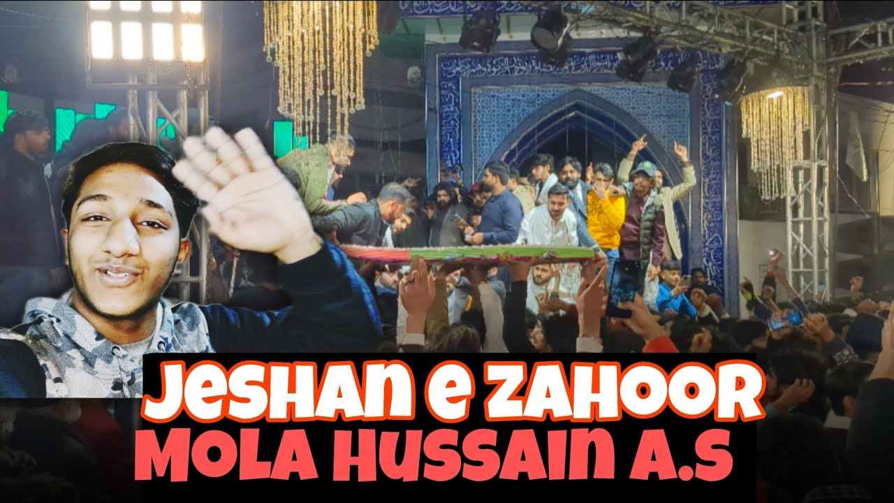 3 shahban 2026/jeshan e zahoor mola Hussain a.s