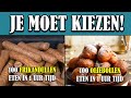 Wat kies jij als je moet kiezen  10 bizarre keuzes