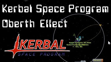 KSP: Orbital Maneuvers & The Oberth Effect (2)