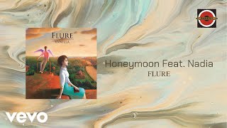 Flure - Honeymoon (Official Lyric Video) ft. Nadia Resimi