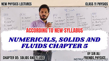 NUMERICALS CHAPTER 5 SOLIDS AND FLUIDS | NEW SYLLABUS | FRIENDS PHYSICS | CLASS 11 NEW PHYSICS