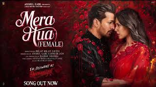 Mera Hua | Ek Deewane Ki Deewaniyat | Hindi song | Bollywood songs | @SONICREIMAGINED present 