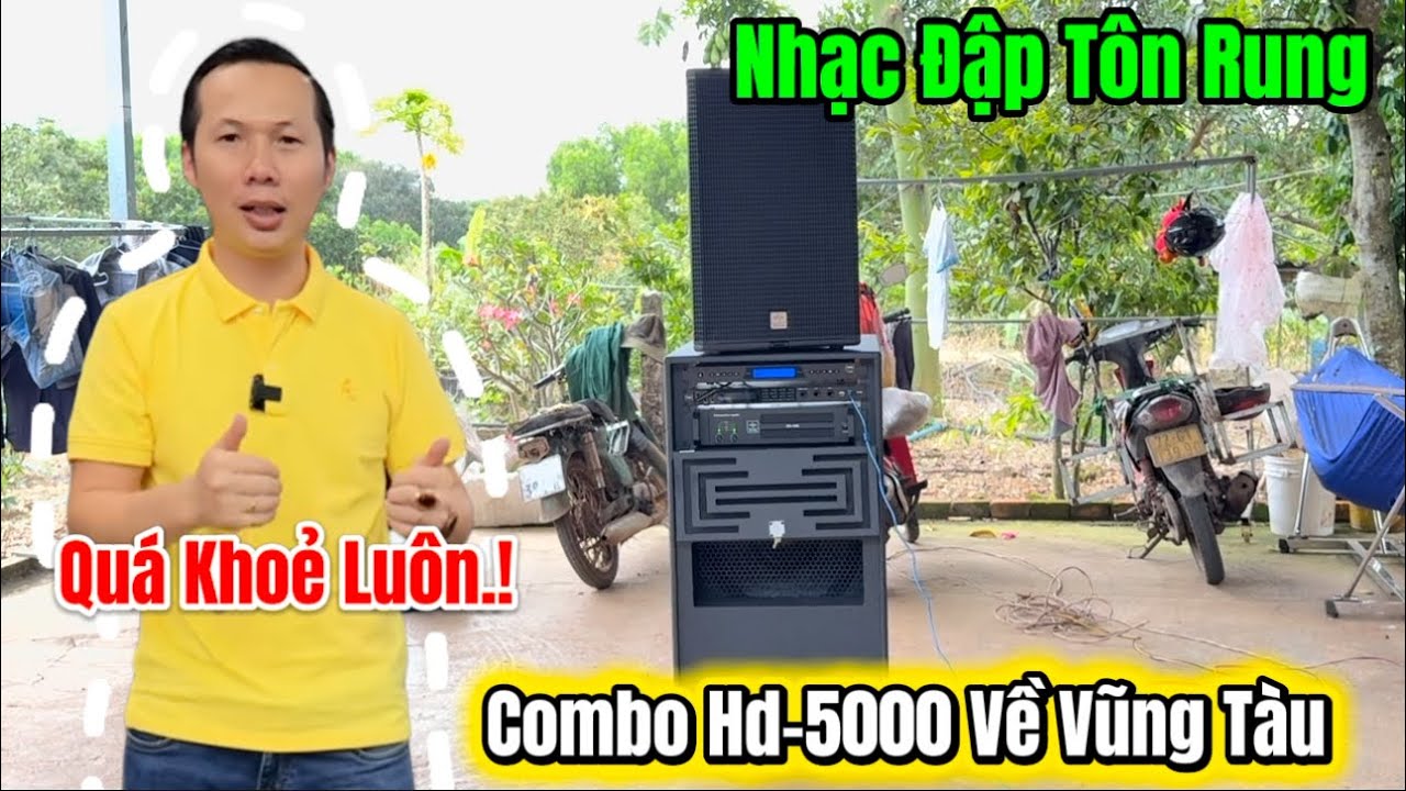 Vừa Lì Vừa Khoẻ-Hát Hay Khỏi Bàn”Hd-5000+Hoả Tiễn Cực Mạnh Bàn Giao Thực Tế Về Vũng Tàu Chơi GĐ”