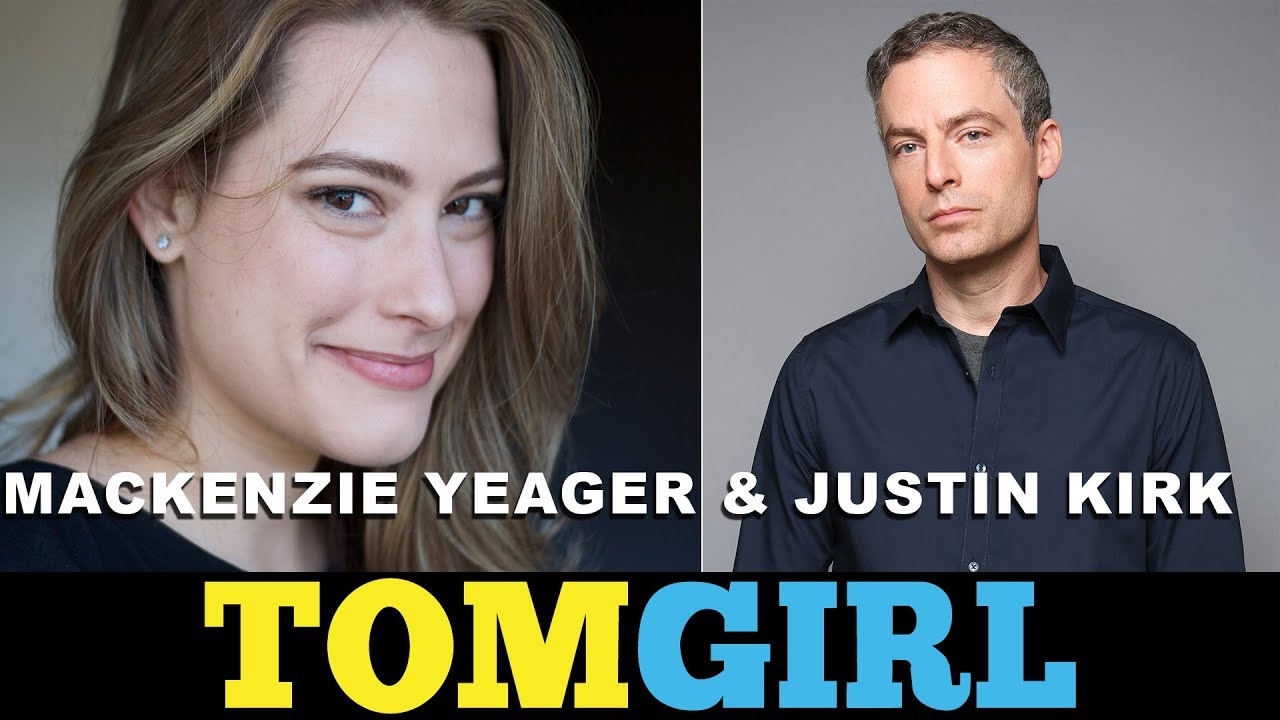 Overthinking With Kat June Creator Mackenzie Yeager And Actor Justin Kirk Tomgirl Youtube