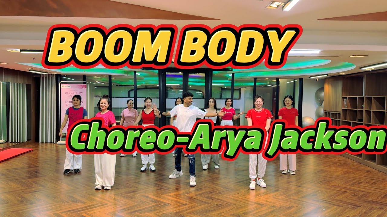 BOOM BODY / Shaggy / Akon / Aidonia-Zumba By -Arya Jackson 