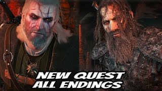 The Witcher 3 Next Gen New Quest - All ENDINGS - In The Eternal Fire's Shadow