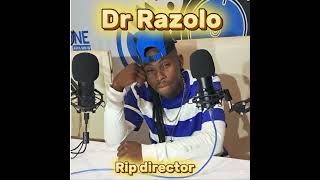 RIP Director (Dr razolo) new 45 hit🔥🔥