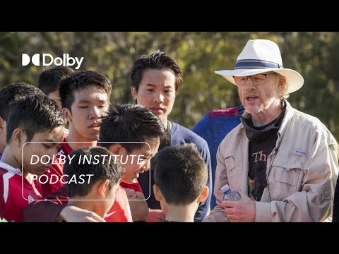 Ron Howard and the Making of Thirteen Lives | The #DolbyInstitute Podcast