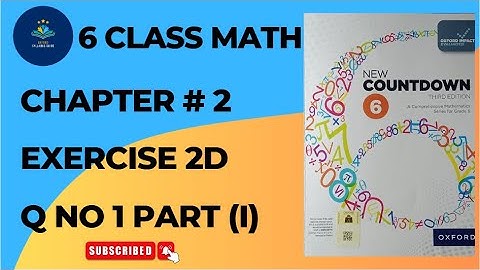 Oxford New Countdown Book 6 Third Edition Chapter 2 Exercise 2D Q No 1