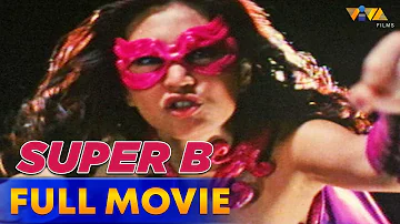 Super B Full Movie HD | Rufa Mae Quinto