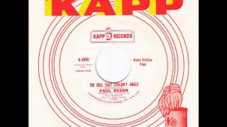 Paul Evans – “The Bell That Couldn’t Jingle” (Kapp) 1962