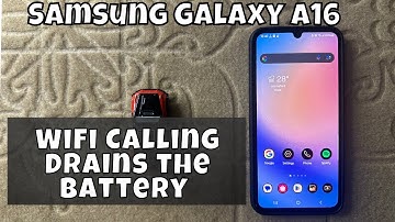 How To Fix Samsung Galaxy A16 WiFi Calling Drains the Battery {default}