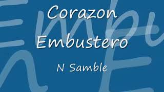 Corazon Embustero de N Samble letra