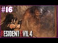 The ICONIC El Gigante Fight 💥 Resident Evil 4 Remake I Part 16 🦴