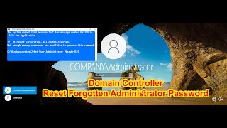 How to Reset Forgotten Administrator Password on Windows Server 2022 Domain Controller