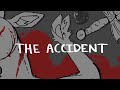 THE ACCIDENT [oc animatic]