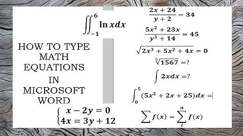 TYPING MATHEMATICAL EQUATIONS IN MICROSOFT WORD