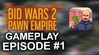 Bid Wars 2: Pawn Empire | Walkthrough Episode #1 (Android) screenshot 2