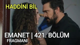 Emanet 421 Bölüm Fragmanı Legacy Episode 421 Promo English Spanish Subs