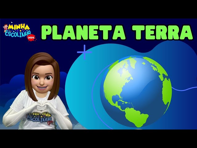 Planeta Terra G5 - Educação Infantil - Videos Educativos - Atividades para Crianças