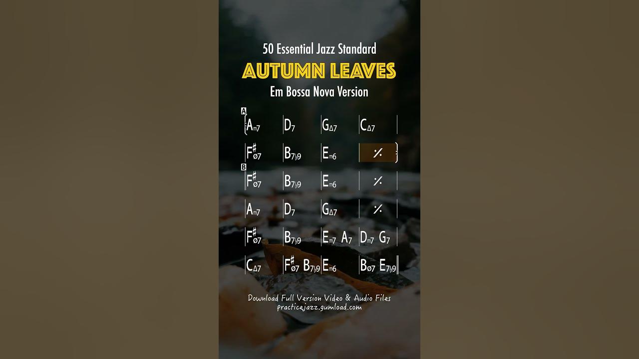 Play Along with Autumn Leaves – Bossa Nova in Em (Smooth Jazz Practice)