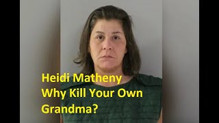 Heidi Matheny, Turned Herself In For Murder, Preble County, Ohio