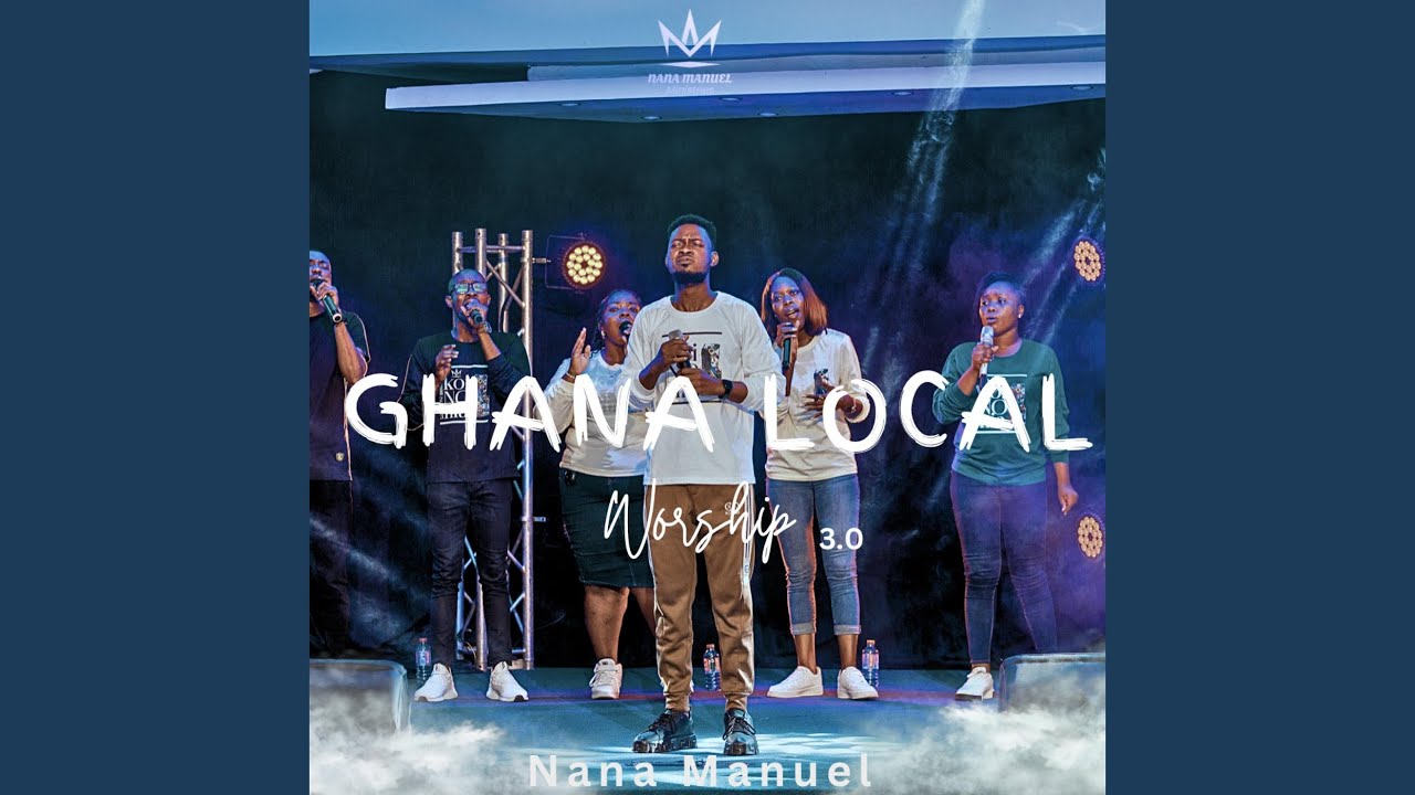 Ghana Local Worship 3.0