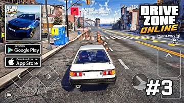 Drive Zone Online Android Gameplay 2022 | 60 FPS Ultra Graphics 1440p (Part 3)