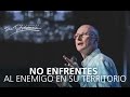 No enfrentes al enemigo en su territorio - Andrés Corson - 27 Mayo 2015