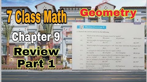 Class 7 Math Chapter 9 Review Exercise p1 | Geometry |SNC|NBF|math class 7 |ilmi darasgah