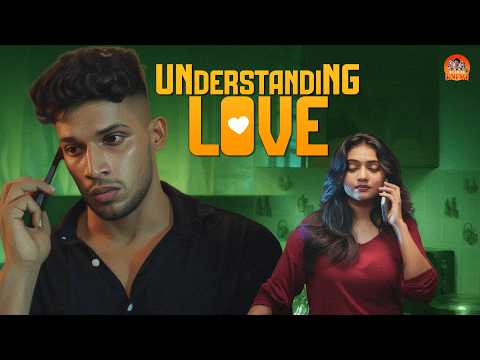 Understanding Love | Romantic Malayalam Short Film | Movie Scenes #newmalayalammovie