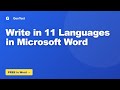 How to Write in 11 Languages in Microsoft Word
