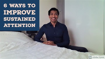6 Ways to Improve Sustained Attention - Cognitive Skills #18