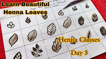 Henna Classes Day 3 | learn Basic to advanced Henna Leaves | Henna Classes By Thouseen/Learn henna