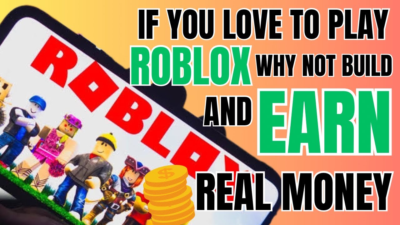 Play Roblox & Earn Real Money