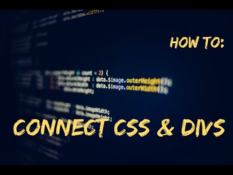 How To Connect Divs With CSS In Notepad ++
