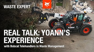 Real Talk: Yohann’s Experience with Bobcat Telehandlers in Waste Management