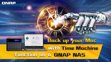 Back up your Mac with Time Machine function on a QNAP NAS