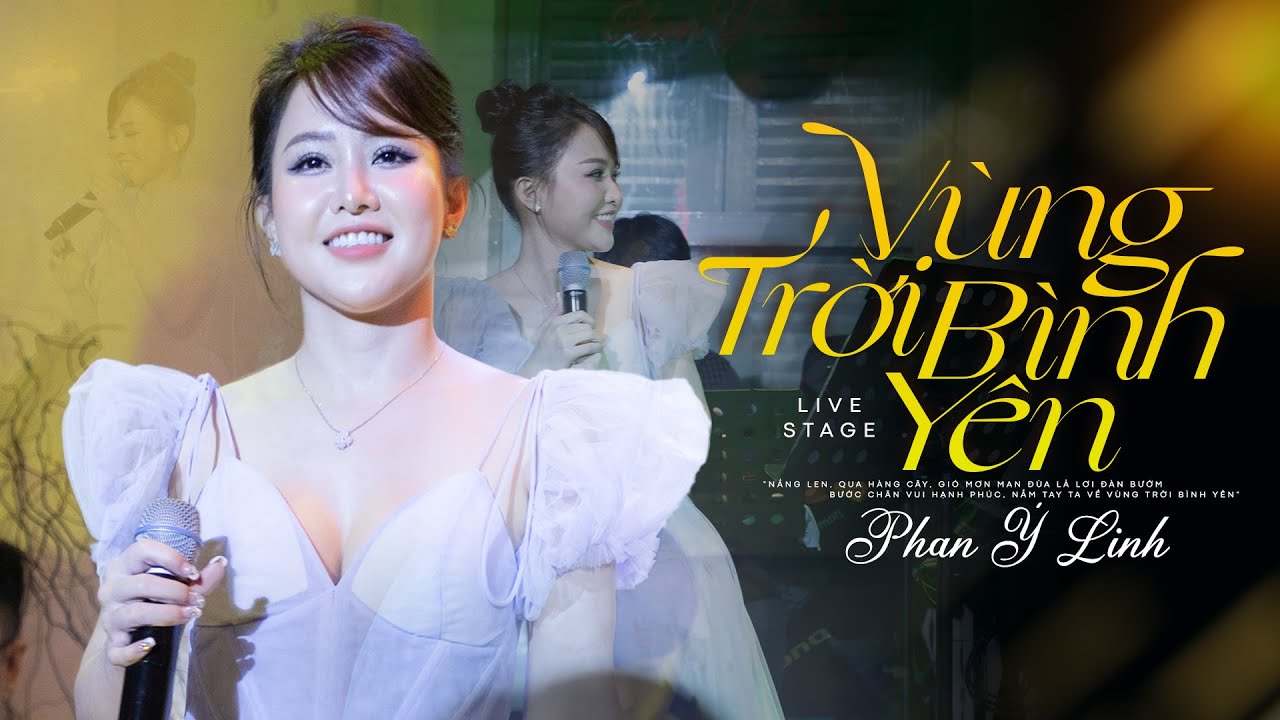 在 YouTube 上觀看「Vùng Trời Bình Yên - Phan Ý Linh | Minishow Ai Nhớ Chăng Ai」 在 YouTube 上觀看「Vùng Trời Bình Yên - Phan Ý Linh | Minishow Ai Nhớ Chăng Ai」