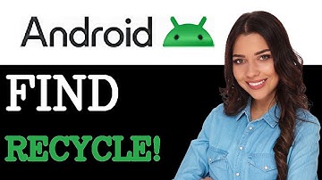 How To Find Recycle Bin On Android Phone (2025)