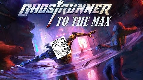 one of my best attempts at the amazing Ghostrunner demo