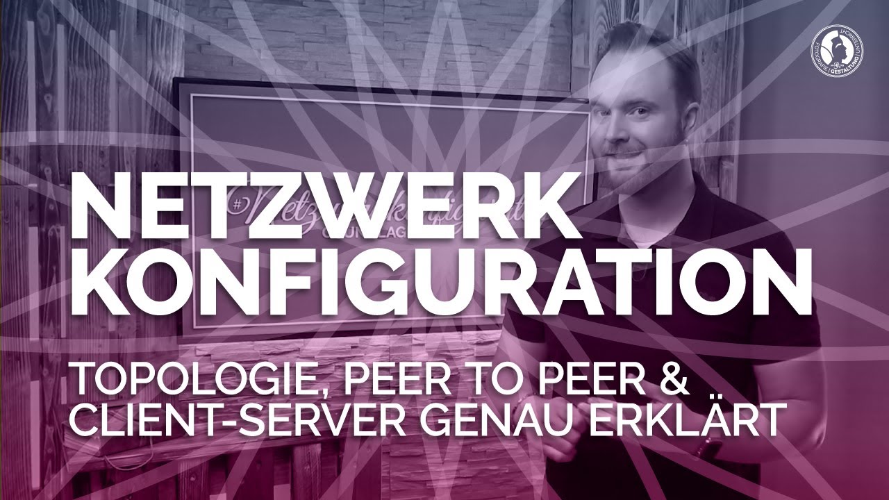 Netzwerkkonfiguration erklärt - Topologie Peer to Peer und Client-Server - Prüfungswissen