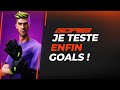 Goals  je teste enfin le jeu 