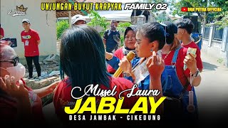 Download Lagu JABLAY - VOC. MISSEL LAURA | DUA PUTRA | UNJUNGAN BUYUT KRAPYAK JAMBAK - CIKEDUNG MP3