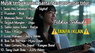 10 PILIHAN MUSIK TERBAIK UNTUK SANTAI DAN PENGANTAR TIDUR – MCA PROJECT