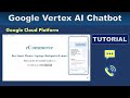 Google Vertex AI Chatbot Conversation