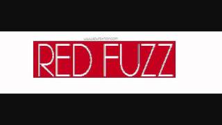 Red Fuzz- The Radioactive Wasteland